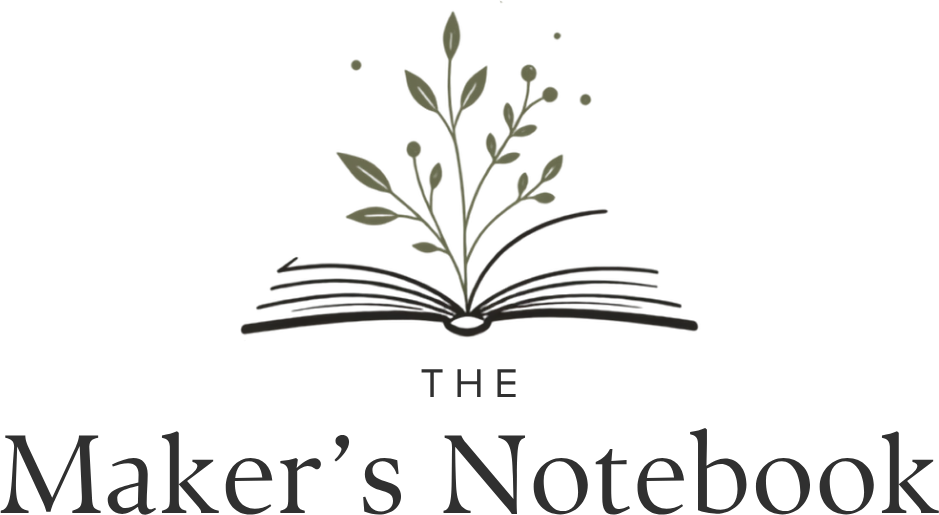 The Maker's Notebook — Ideas. Inspiration. Made for you.